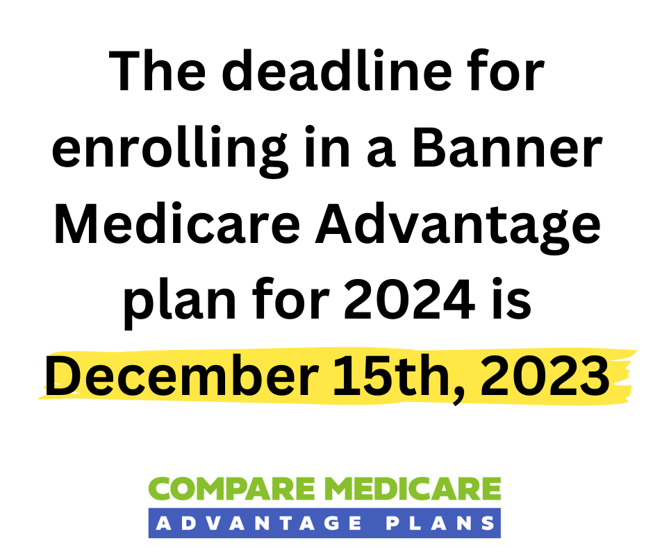 Banner Medicare Advantage Plans 2024 Compare & Enroll