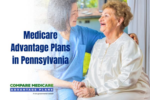 Medicare Advantage Plans in Pennsylvania