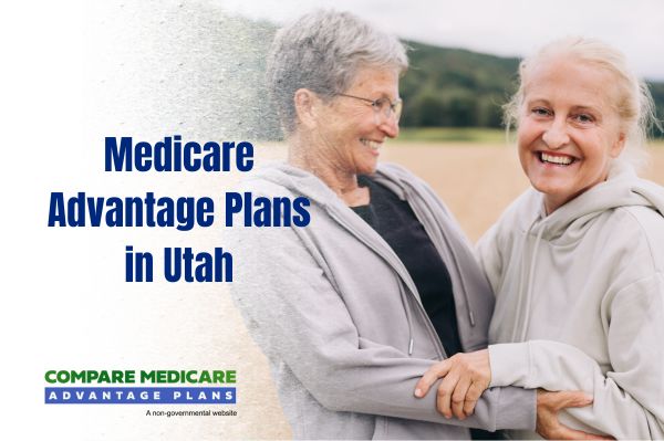 Understanding Medicare Advantage Plans in Utah