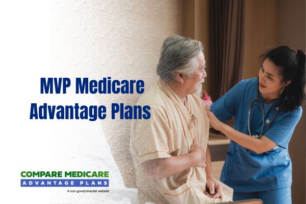 MVP Medicare Advantage Plans