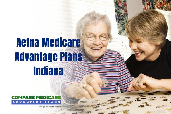 Aetna Medicare Advantage Plans Indiana