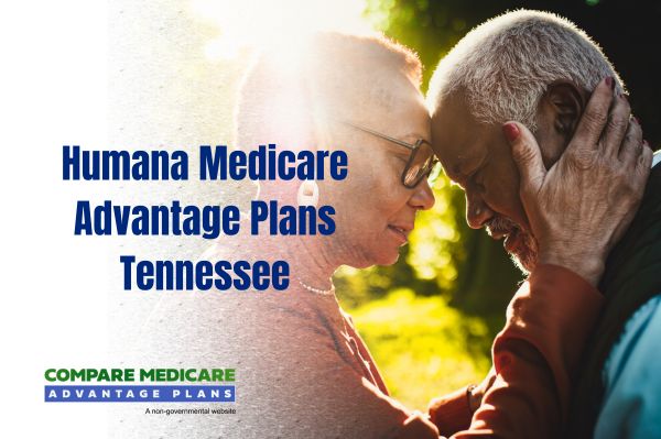 Overview of Humana Medicare Advantage Plans in Tennessee for 2026