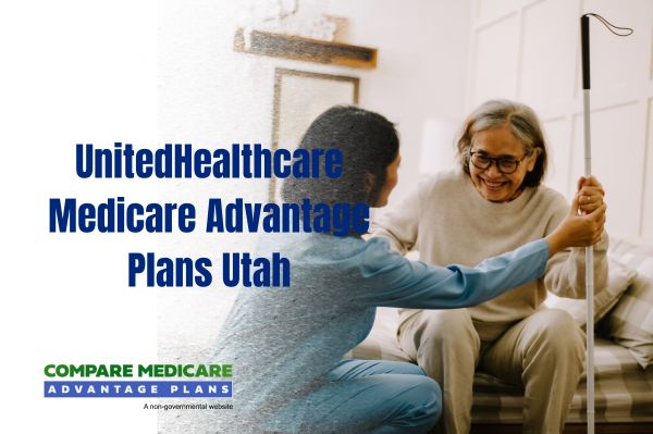 UnitedHealthcare Medicare Advantage Plans Utah