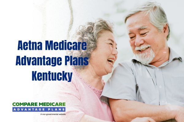 Exploring Aetna's Medicare Advantage Plans in Kentucky for 2026