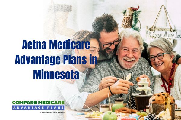 Overview of Aetna Medicare Advantage Plans in Minnesota 2026