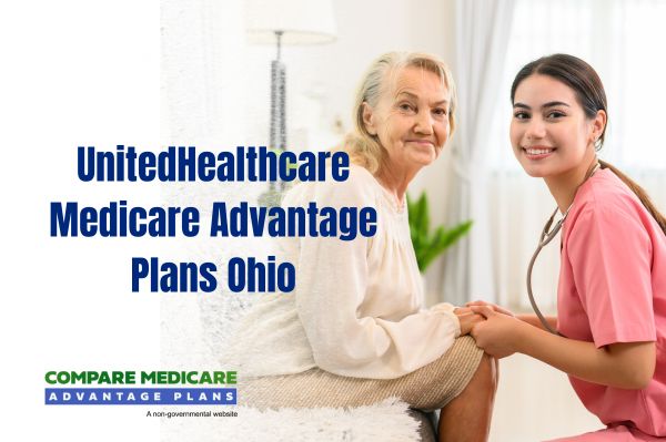 Overview of UnitedHealthcare Medicare Advantage Plans in Ohio 2026